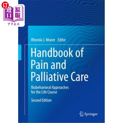 海外直订Handbook of Pain and Palliative Care: Biopsychosocial and Environmental Approach 疼痛和姑息治疗手册:生命过