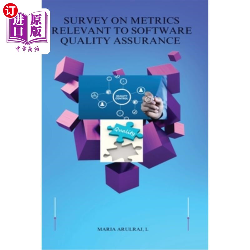 海外直订Survey On Metrics Relevant To Software Quality Assurance 与软件质量保证相关的度量调查
