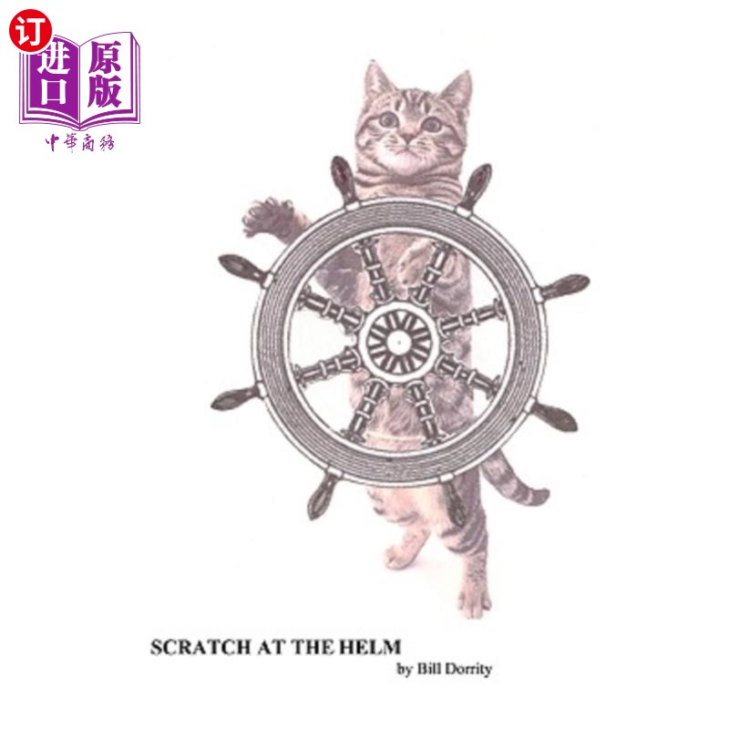 海外直订Scratch at the Helm 掌舵