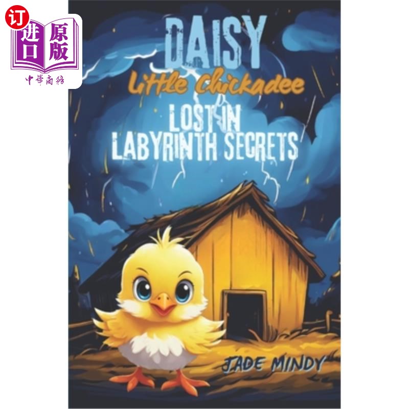 海外直订Daisy Little Chickadee Lost In Labyrinth Secrets 迷失在迷宫秘密中的小山雀黛西