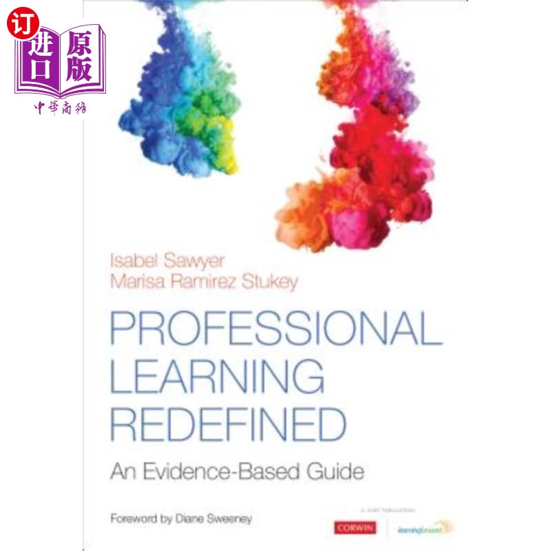 海外直订Professional Learning Redefined: An Evidence-Based Guide 重新定义专业学习：基于证据的指南