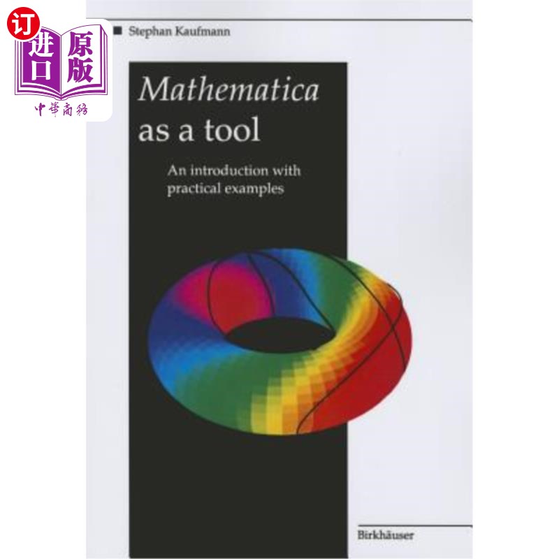 海外直订Mathematica as a Tool: An Introduction with Practical Examples 作为工具的Mathematica:带实际例子的介绍