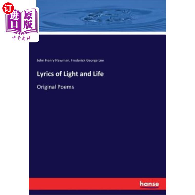 海外直订Lyrics of Light and Life 光与生命的抒情诗