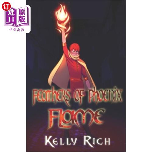 海外直订Feathers of Phoenix Flame 凤凰的羽毛