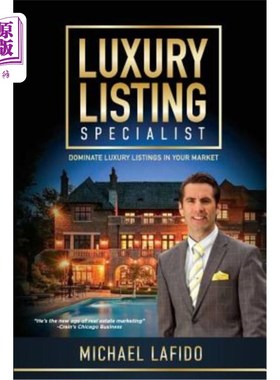 海外直订Luxury Listing Specialist Book: Dominate Luxury Listings in your Market 奢侈品清单专家书：在您的市场上占据