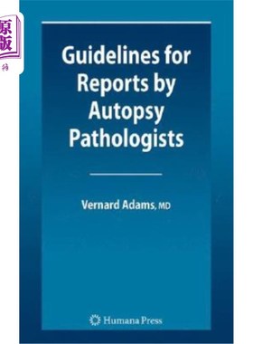 海外直订医药图书Guidelines for Reports by Autopsy Pathologists 尸检病理学家报告指南