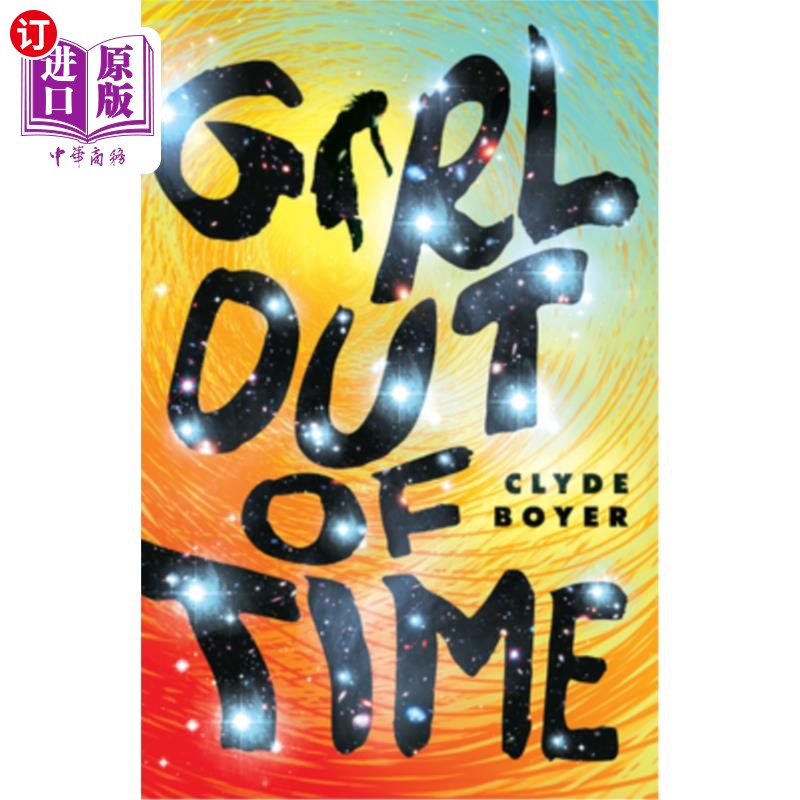 海外直订Girl Out of Time 不合时宜的女孩