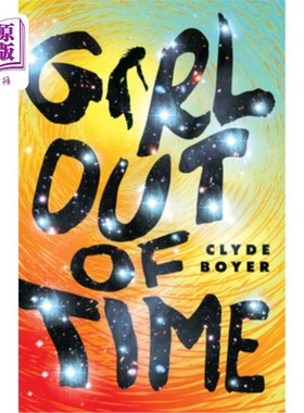 海外直订Girl Out of Time 不合时宜的女孩