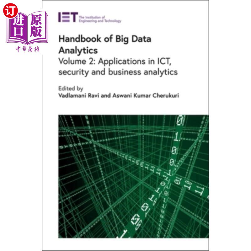 海外直订Handbook of Big Data Analytics: Applications in Ict, Security and Business Analy 大数据分析手册:信息通信技