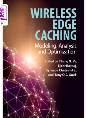 海外直订Wireless Edge Caching 无线边缘缓存