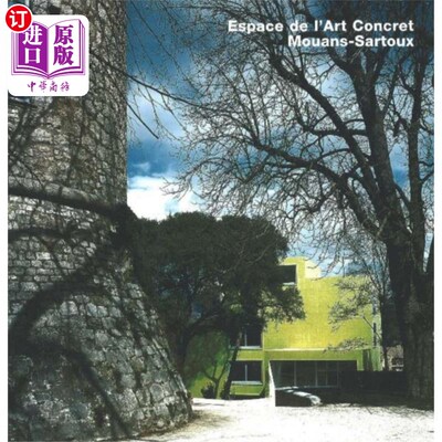 海外直订Espace de l'Art Concret, Mouans-Sartoux 混凝土艺术空间，Mouans-Sartoux