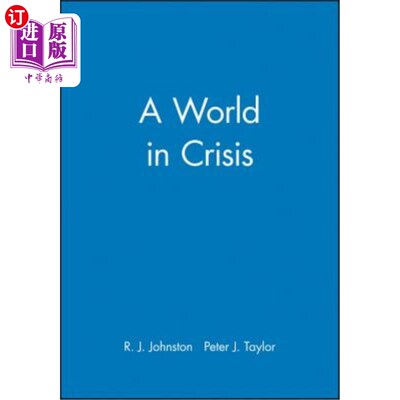 海外直订A World in Crisis?: Geographical Perspectives 世界陷入危机