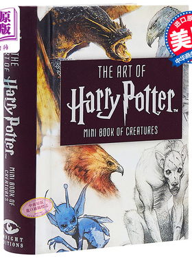 哈利波特迷你书 艺术画册设定集 神奇动物迷你书 精装 英文原版 The Art of Harry Potter: Mini Book of Creatures