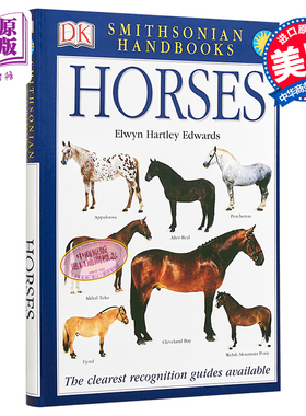马 彩色图鉴 DK Smithsonian Handbook Horses 英文原版 Elwyn Hartley Edwards【中商原版】