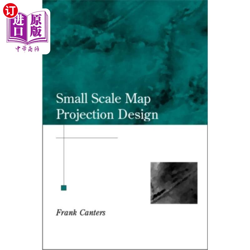海外直订Small-Scale Map Projection Design 比例尺地图投影设计