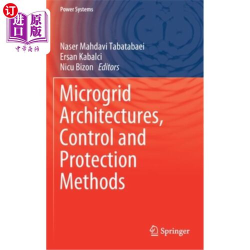 海外直订Microgrid Architectures, Control and Protection Methods 微电网结构、控制和保护方法