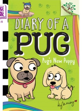 海外直订Pug's New Puppy: A Branches Book (Diary of a Pug #8) 哈巴狗的新小狗:一本分支书(哈巴狗日记#8):一本分支书