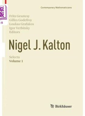 海外直订Nigel J. Kalton Selecta: Volume 1 奈杰尔·卡尔顿·塞尔塔：第一卷