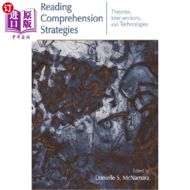 海外直订Reading Comprehension Strategies: Theories, Interventions, and Technologies 阅读理解策略:理论、干预和技术