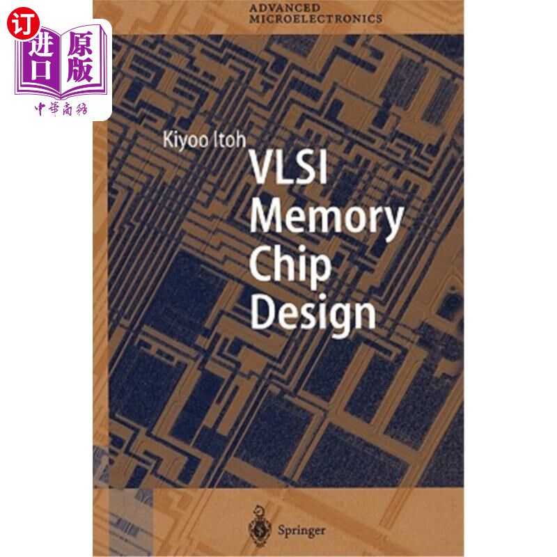 海外直订VLSI Memory Chip Design 超大规模集成电路存储芯片设计