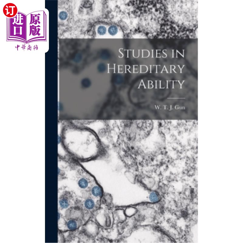 海外直订Studies in Hereditary Ability 遗传能力的研究