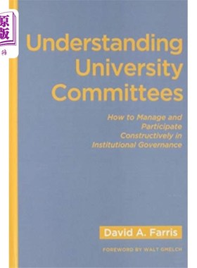 海外直订Understanding University Committees 了解大学委员会