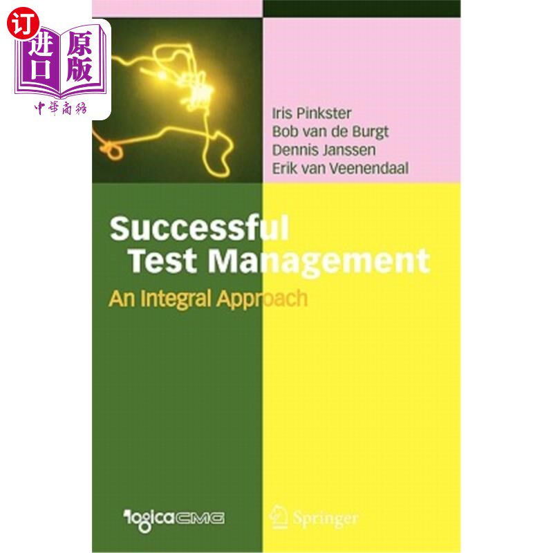 海外直订Successful Test Management: An Integral Approach 成功的测试管理：一种完整的方法