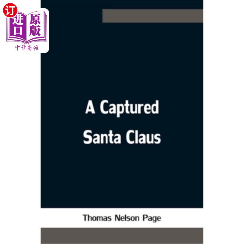 海外直订a captured santa claus 被抓的圣诞老人
