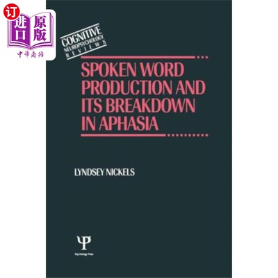海外直订Spoken Word Production and Its Breakdown In Apha... 失语症中口语单词的产生及其分解