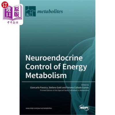海外直订Neuroendocrine Control of Energy Metabolism 能量代谢的神经内分泌控制