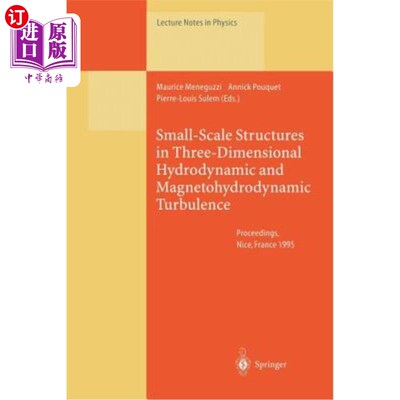 海外直订Small-Scale Structures in Three-Dimensional Hydrodynamic and Magnetohydrodynamic 三维流体动力和磁流体动力湍