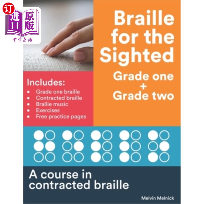 海外直订Braille for the Sighted (Grade one + Grade two): A course in contracted braille 盲人盲文(一年级+二年级):一