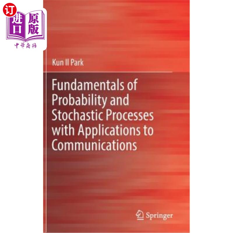 海外直订Fundamentals of Probability and Stochastic Processes with Applications to Commun 概率与随机过程基础及其在通