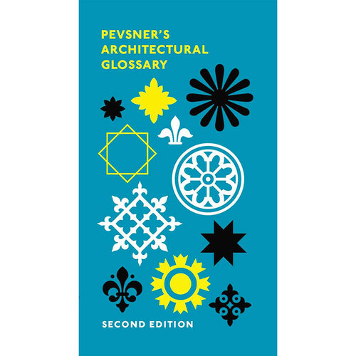 佩夫斯纳建筑术语（第二版）进口艺术 Pevsner's Architectural Glossary Nikolaus Pevsner Yale University Press【中商原?