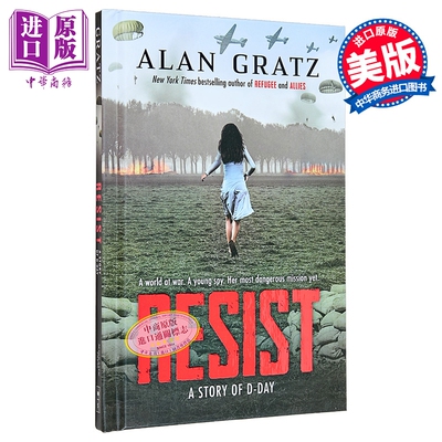 抵抗 诺曼底登陆的故事 Resist A Story of D-Day 英文原版 Alan Gratz 青少年历史小说【中商原版】