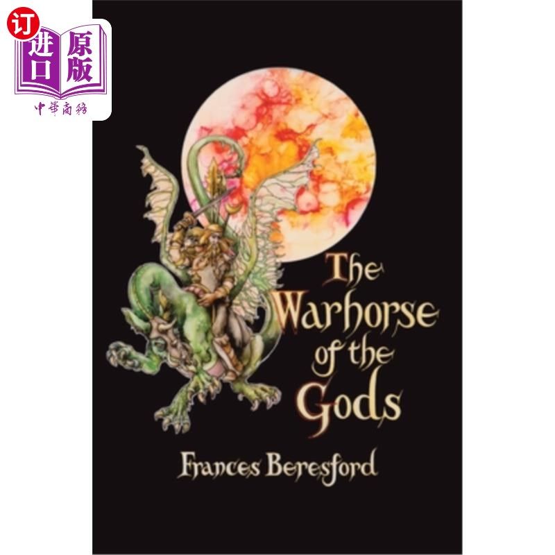 海外直订the warhorse of the gods 众神的战马