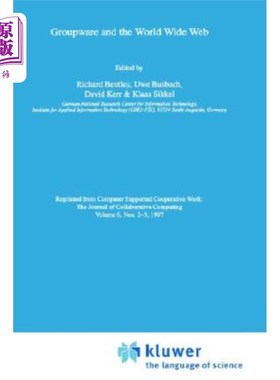 海外直订Groupware and the World Wide Web 群件与万维网