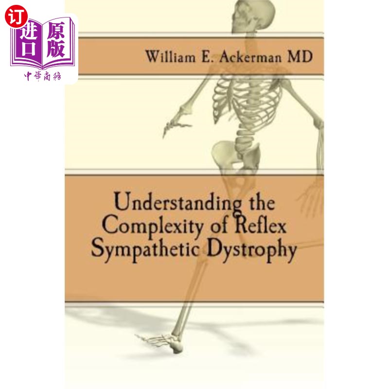 海外直订医药图书Understanding the Complexity of Reflex Sympathetic Dystrophy了解反射性交感神经营养不良的复杂性