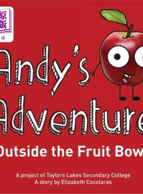 海外直订Andy's Adventure Outside the Fruit Bowl 安迪在果盘外的冒险