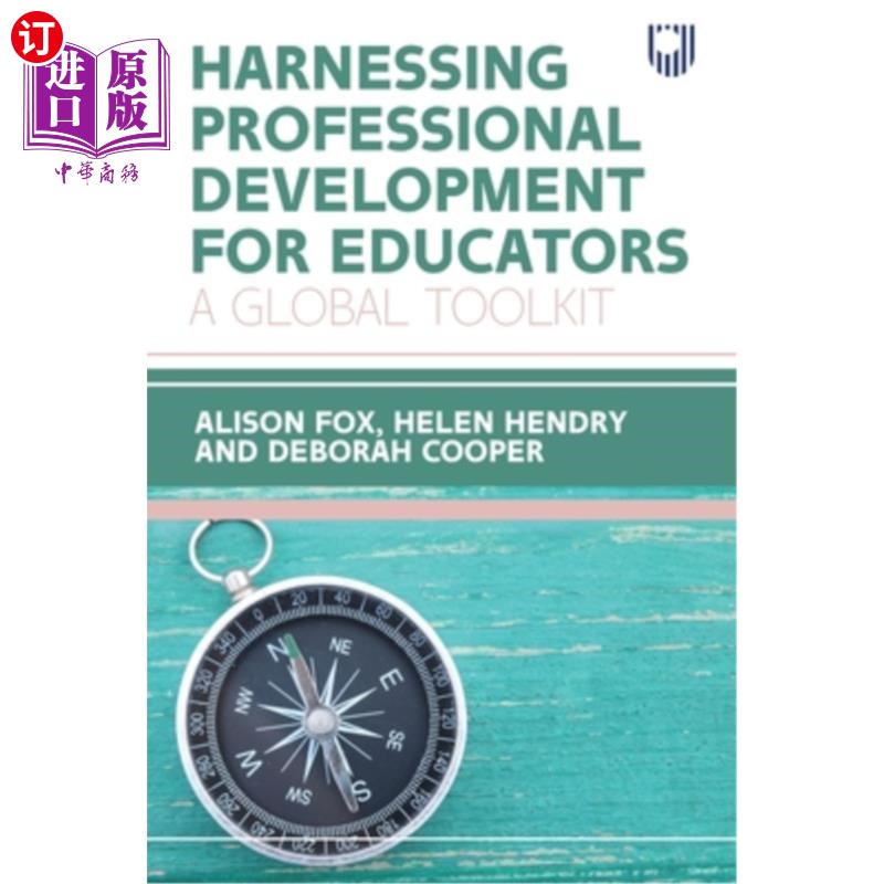海外直订Harnessing Professional Development for Educators: A Global Toolkit 利用教育工作者的专业发展:一个全球工具包