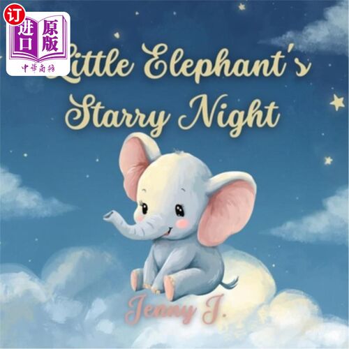 海外直订Little Elephant's Starry Night 小象的星空