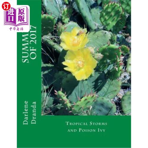 海外直订Summer of 2017: Tropical Storms and Poison Ivy 2017年夏天:热带风暴和毒葛