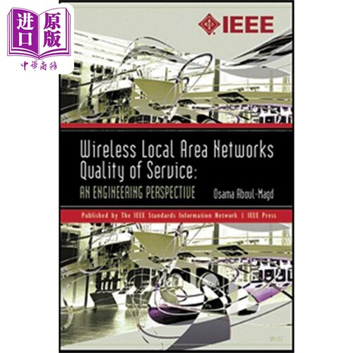 现货 无线局域网服务质量 Wireless Local Area Networks Quality Of Service 英文原版Osama Aboul Magd 中商原版