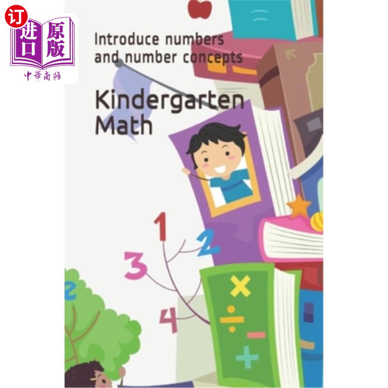 海外直订Kindergarten Math: Introduce numbers and number concepts 幼儿园数学：介绍数字和数字概念