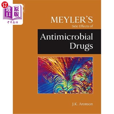 海外直订医药图书Meyler's Side Effects of Antimicrobial Drugs 《梅勒抗菌药物的副作用