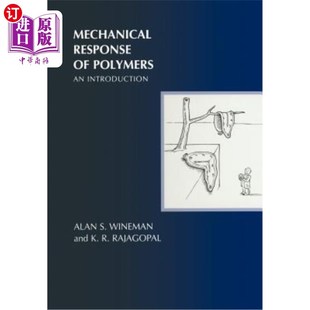 Polymers Introduction 机械响应：导论 海外直订Mechanical 聚合物 Response