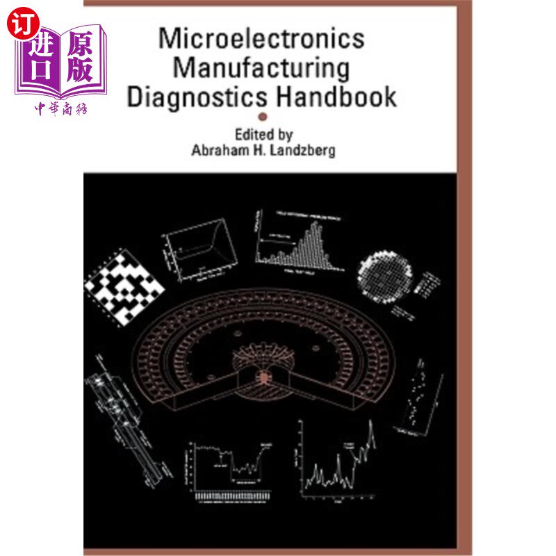 海外直订Microelectronics Manufacturing Diagnostics Handbook 微电子制造诊断手册