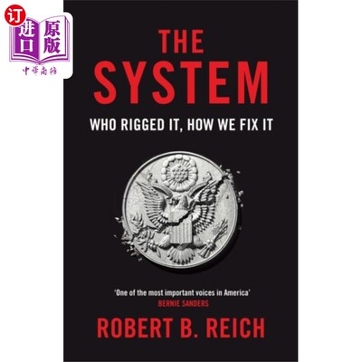 海外直订System: Who Rigged It, How We Fix It 系统：谁操纵了它，我们如何修复它