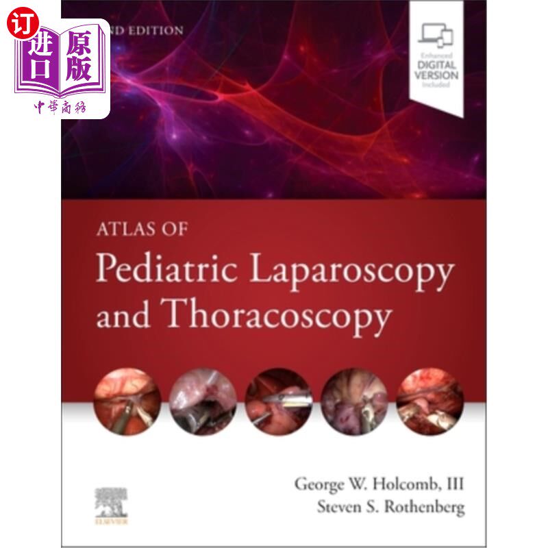 海外直订医药图书Atlas of Pediatric Laparoscopy and Thoracoscopy 小儿腹腔镜胸腔镜图谱
