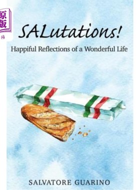 海外直订SALutations!: Happiful Reflections of a Wonderful Life 你好!:《美好生活的快乐映像》